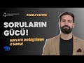 CANLI YAYIN 3: Hayatınızı Değiştiren Sorular | Gücünüzün Bağlarını Çözün, Kimliğinizi Yeniden Yazın!