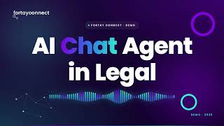 AI Chat Agent in Legal | Agent escalation | Fortay Connect