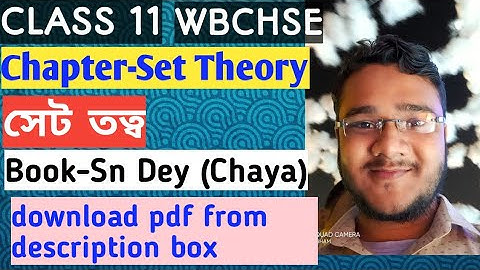 (#4)set theory/সেট তত্ব/class 11 s n dey chaya math book solution /wbchse/math series