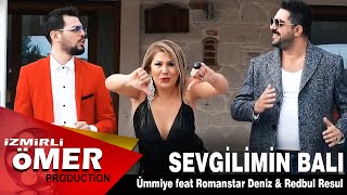 Ümmiye ft Romanstar Deniz & Redbul Resul - Sevgilimin Balı (Official Video)