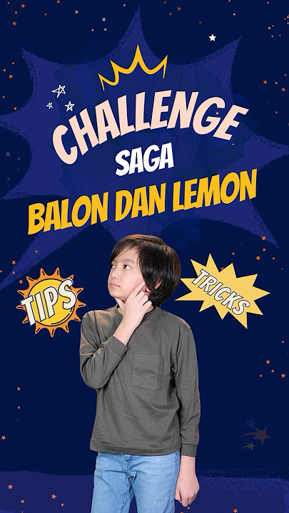 Ini ternyata alasan kenapa balon bisa meledak pas kena air perasan jeruk lemon. #SagaSmartBoy