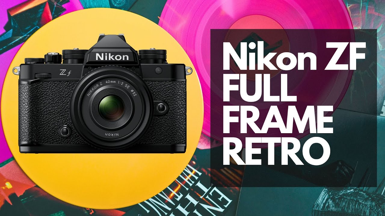 Nikon ZF Announced - FULL FRAME RETRO - FM3a Vibes - YouTube