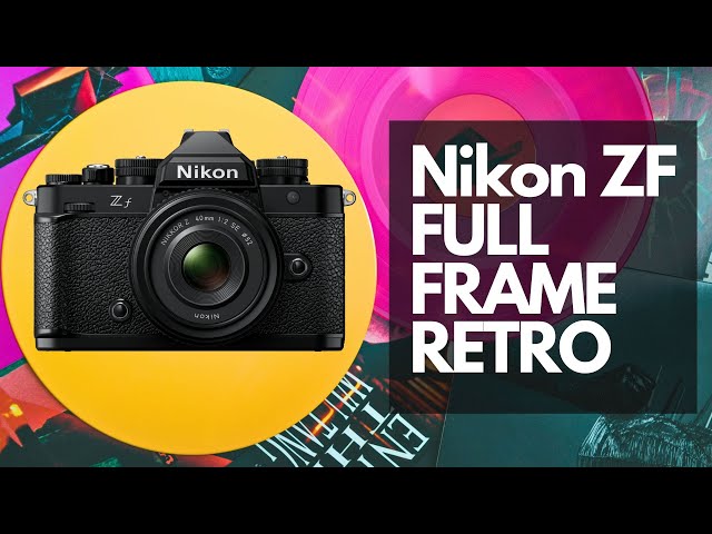 Nikon Zf retro-inspired mirrorless full-frame camera announcement this week  - Nikon Rumors