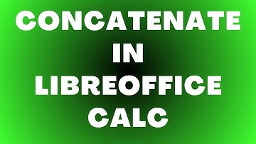 CONCATENATE gebruiken in LibreOffice Calc