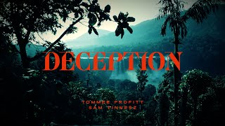 DECEPTION - Tommee Profitt x Sam Tinnesz