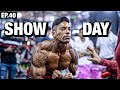 Show Day | Road To Amateur Olympia | Ep. 40