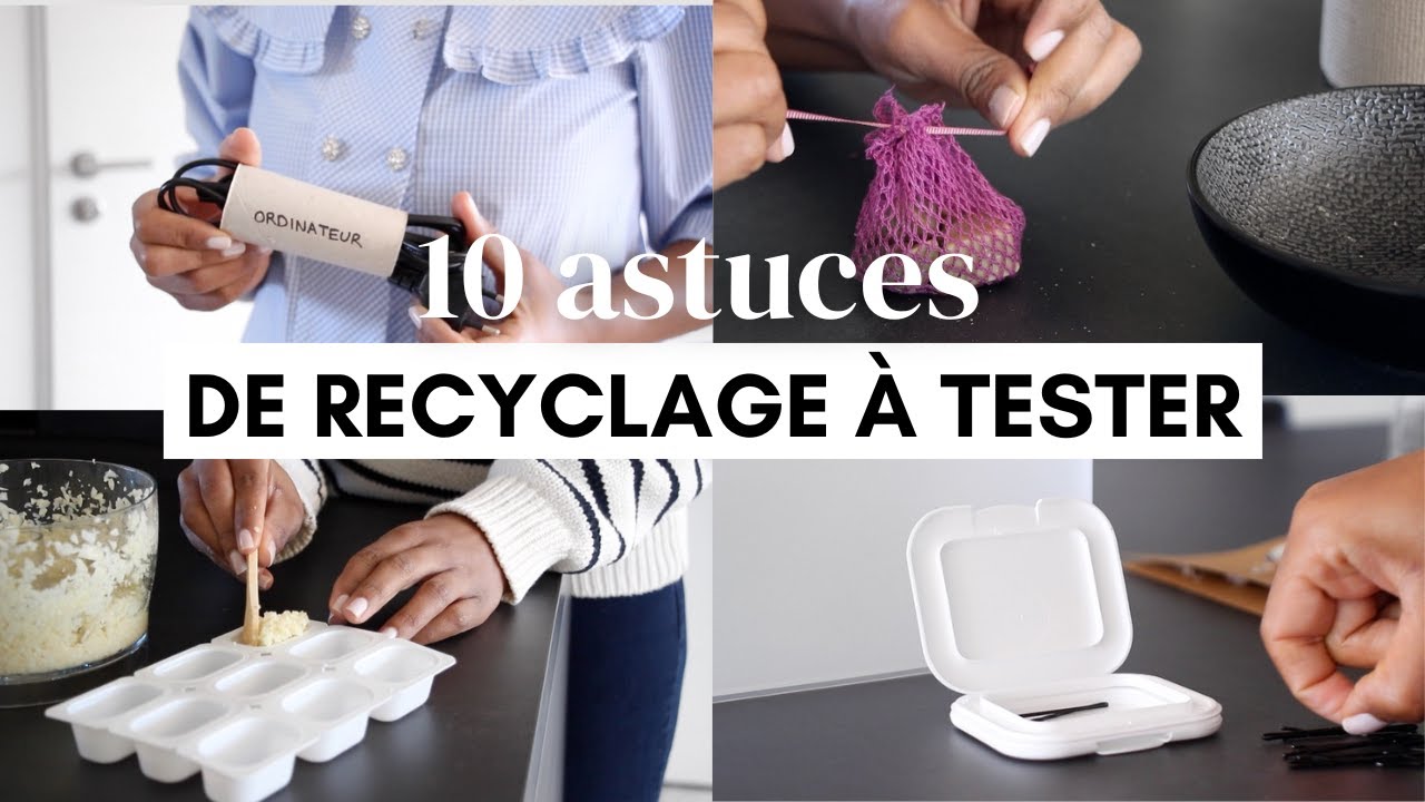 10 astuces de recyclage pour la maison à tester | Barbara F - YouTube