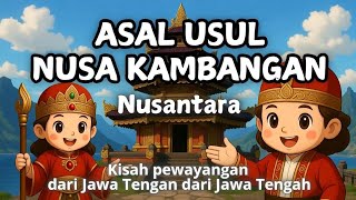Asal Usul Nusakambangan  Cerita Rakyat Jawa Tengah  Kisah Nusantara