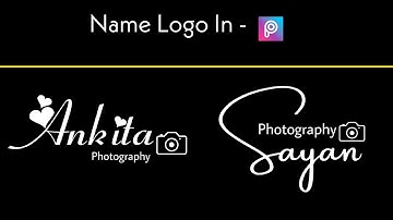 Name Logo Editing For Photography In Picsart || How to Create Name Logo In Picsart || Photo Editing