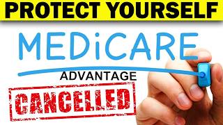 THE MEDICARE CANCELLATION WAVE HITS MILLIONS | PROTECT YOURSELF