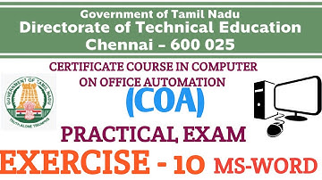 COA _ PRACTICAL EXAM _ EXERCISE -10 MS-OFFICE: MS-WORD _  Computer On Office Automation Course