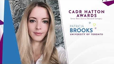 CADR Awards at the 2021 IADR/AADR/CADR General Session & Exhibition