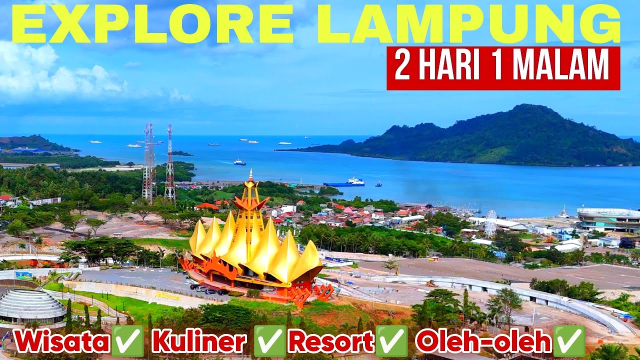 TRIP LAMPUNG 2 HARI 1 MALAM‼️ EXPLORE TEMPAT WISATA HITS 2025, STAYCATION DAN KULINERAN DI LAMPUNG‼️