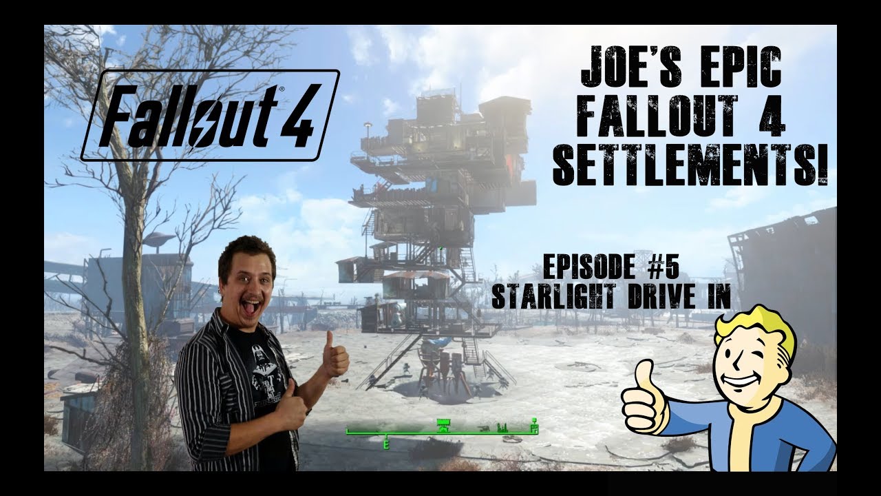 Epic "Fallout 4" Settlements! - Ep.5 - Starlight Drive In