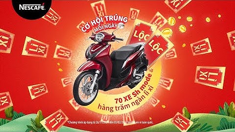 Trao NESCAFÉ - Đón lộc xanh mỗi ngày