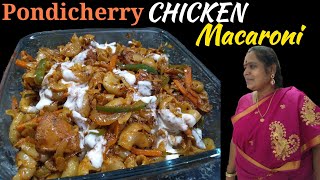 Pondicherry Famous Street Food | Chicken Macaroni recipe from scratch first time on YouTube