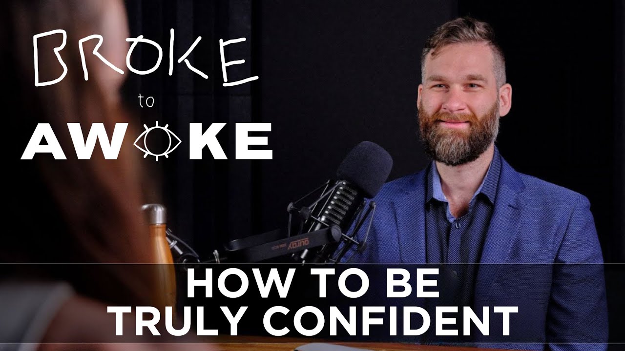 S3 E22 - How To Be Truly Confident