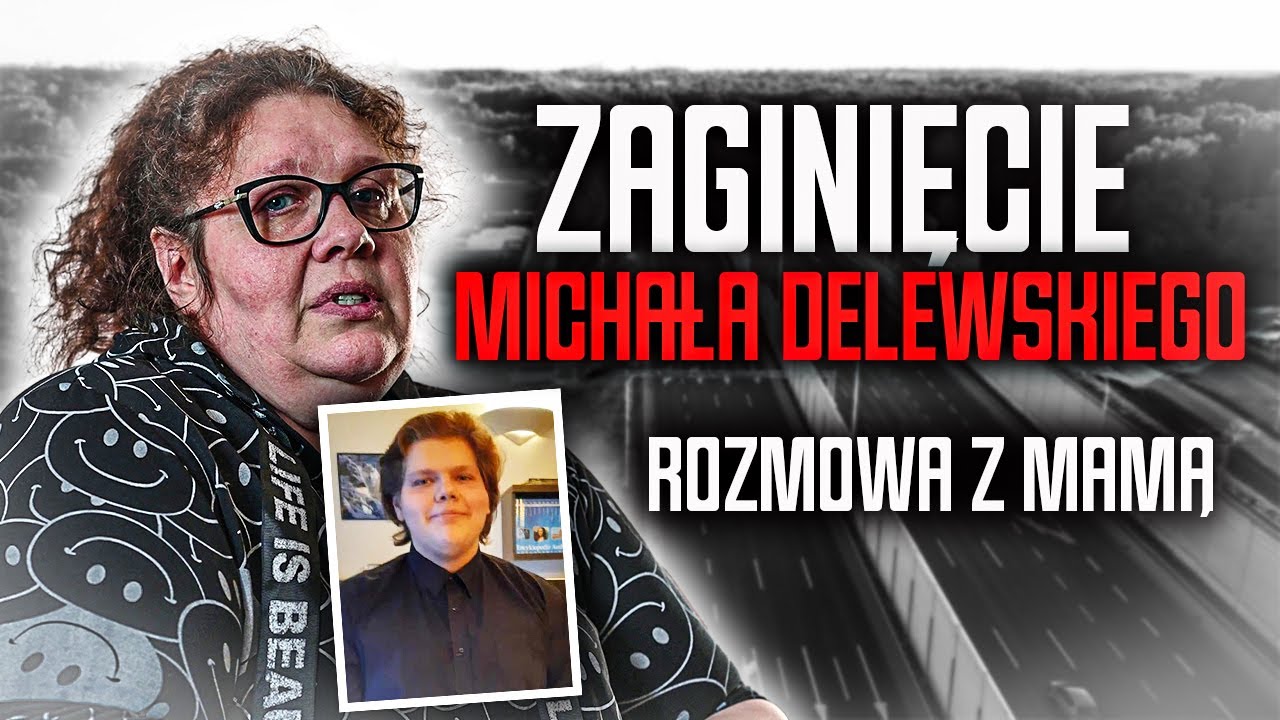 Zaginięcie Michała Delewskiego