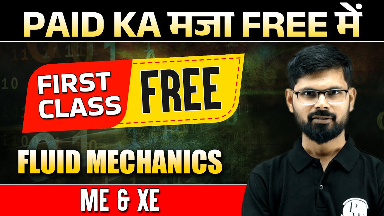 Fluid Mechanics | Mechanical Engineering | GATE 2025 | First Class Free | Parakram 2.0 Batch
