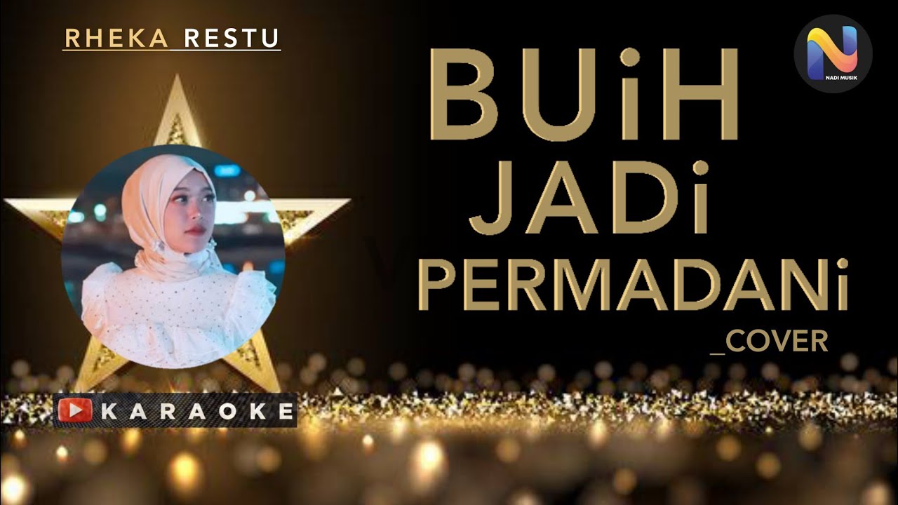 Rheka Restu Buih Jadi Permadani Karaoke Chords Chordify