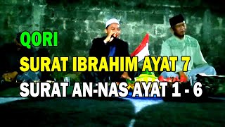 Qori suara tinggi H KURTUBI surat Ibrahim ayat 7 dan surat An nas