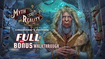 Myth or Reality 3: Snowbound Secrets Full Walkthrough