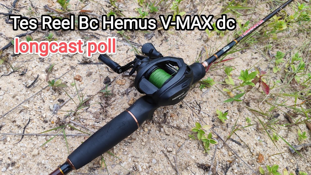 Tes reel baru HEMUS V-MAX DC untuk casting gabus ‼️