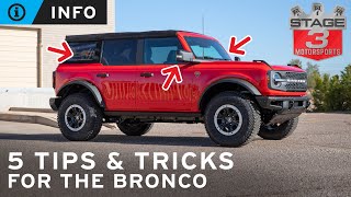 5 Helpful Tips & Tricks for the Bronco