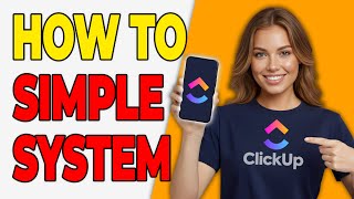 How To Build A Simple Time Blocking System In ClickUp [Productivity]