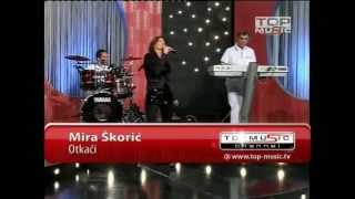 Video thumbnail of "Mira Skoric - Otkaci"