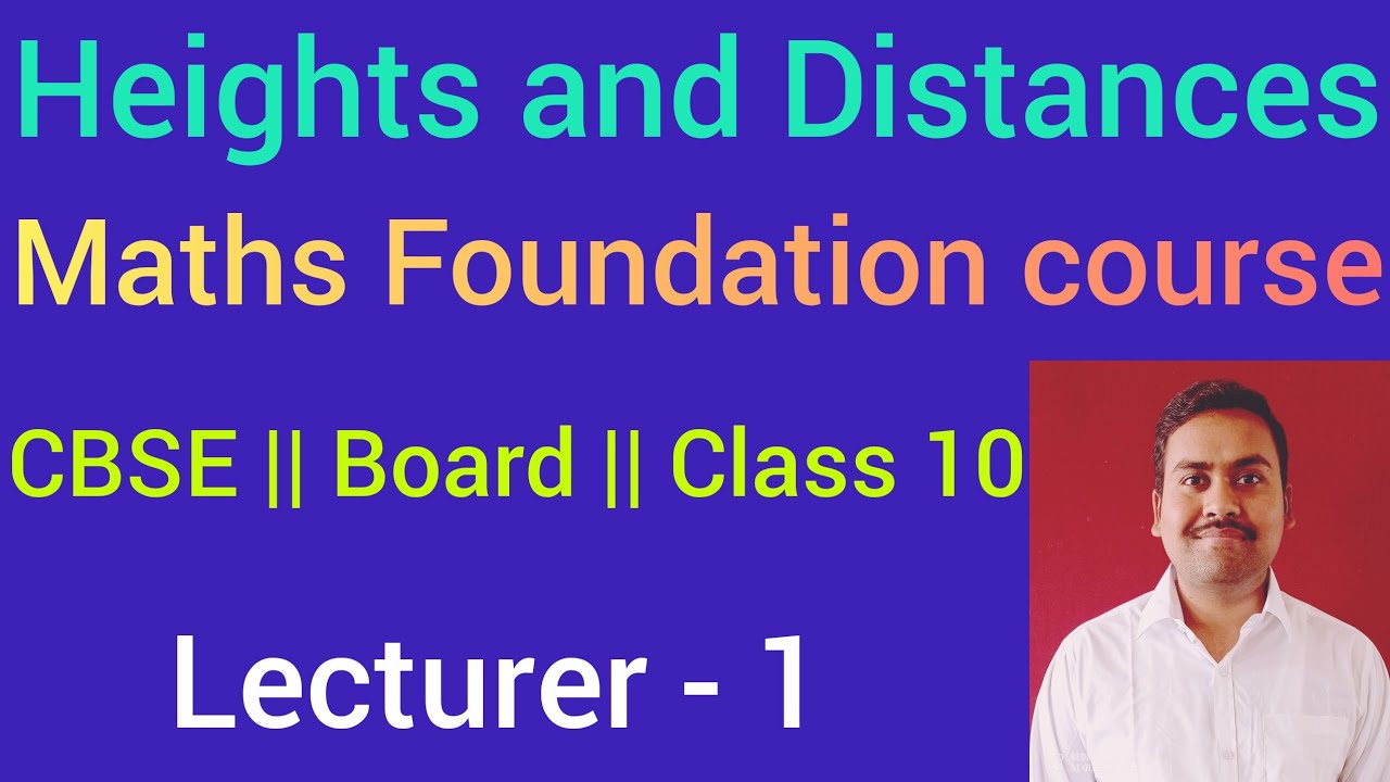 Height & Distance Class 10 Maths||Some Application of trigonometry ...