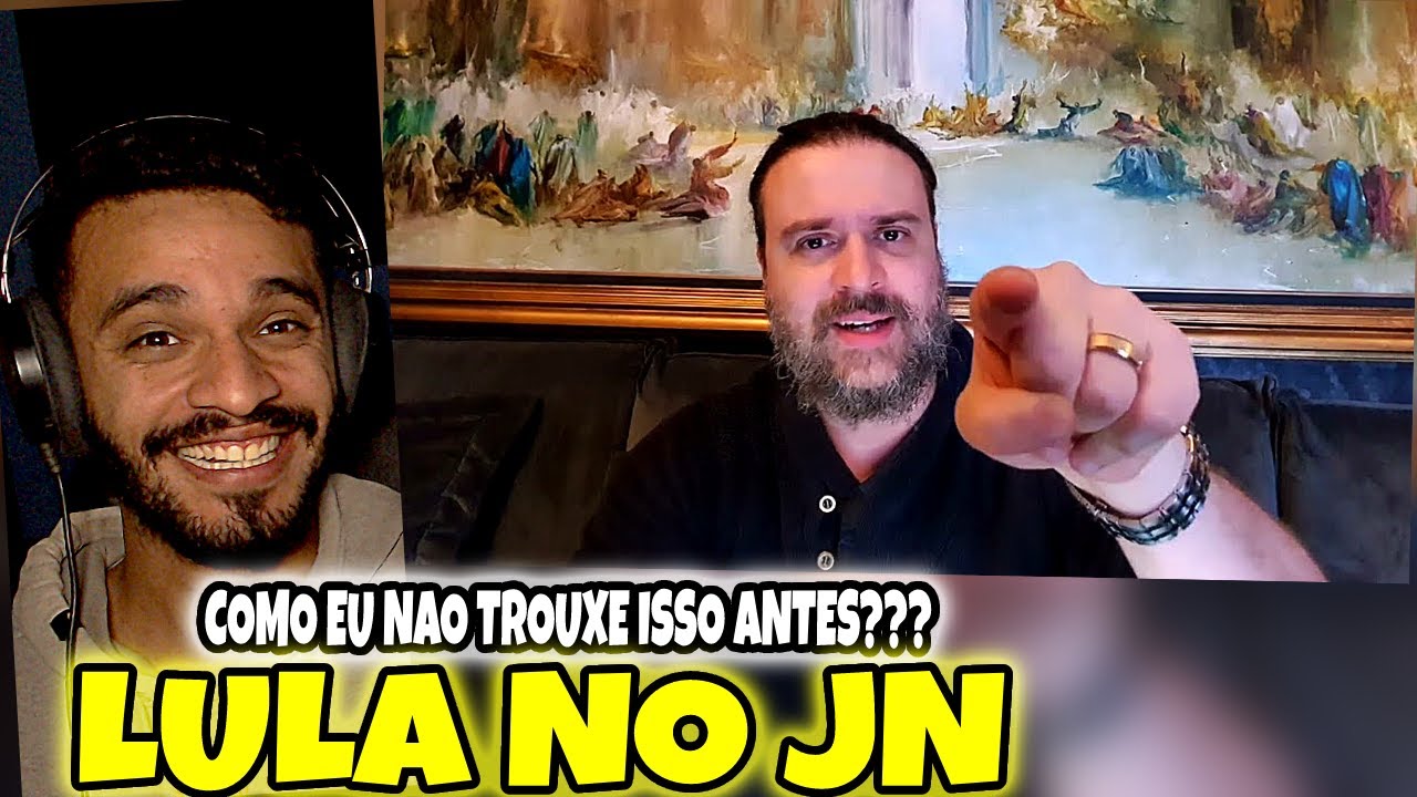 REACT | LULA NO JORNAL NACIONAL | NANDO MOURA