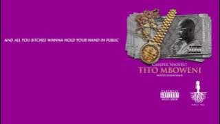Cassper Nyovest - Tito Mboweni (Lyric Video)