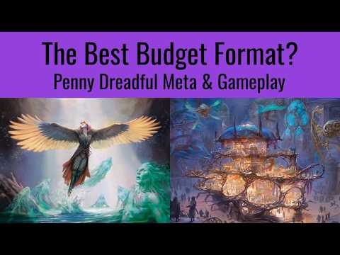 Is This Magic's Best Budget Format? Penny Dreadful Season 42 Info, Metagame, & Gameplay