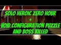 SOLO Heroic Zero Hour + Void Configuration Puzzle + Boss Killed | Destiny 2