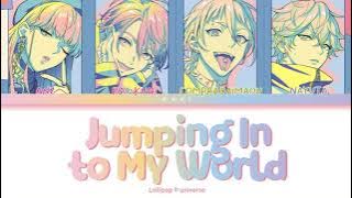 Lollipop＊universe 'Jumping In to My World' Paradox Live (パラライ) Color Coded Lyrics (歌詞) KAN/ROM/ENG