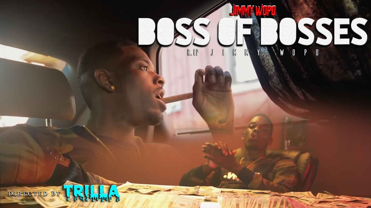 Guarda Jimmy Wopo - Boss of Bosses (Music Video) su YouTube Guarda Jimmy Wopo - Boss of Bosses (Music Video) su YouTube