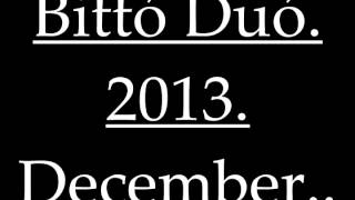 ⁣BITTO DUO 2013 DECEMBER
