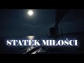 Maniu – Statek miłości