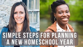 Simple Steps for Planning a New Homeschool Year With Wendy from Plan Prep Pray