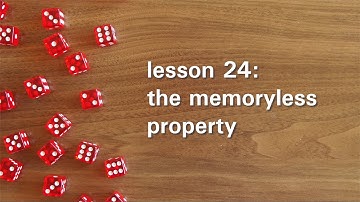 PB24: The Memoryless Property