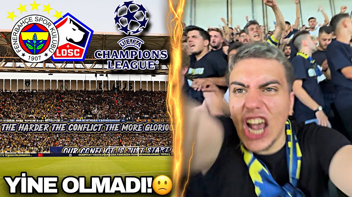 ŞAMPİYONLAR LİGİ YALAN OLDU | Fenerbahçe 1 - 1 Losc Lille Stadyum Vlogu 4K