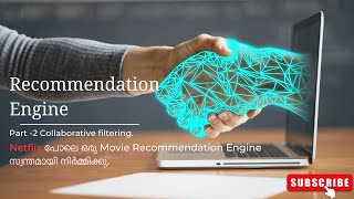 Movie recommendation system based on Movie genere. Recomendation system Part-2 . In Malayalam,Python
