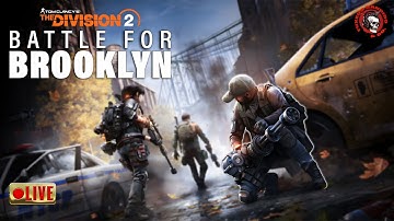 🔴 THE NEW Battle for Brooklyn DLC - The Division 2 Gameplay Walkthrough