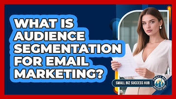 What Is Audience Segmentation For Email Marketing?