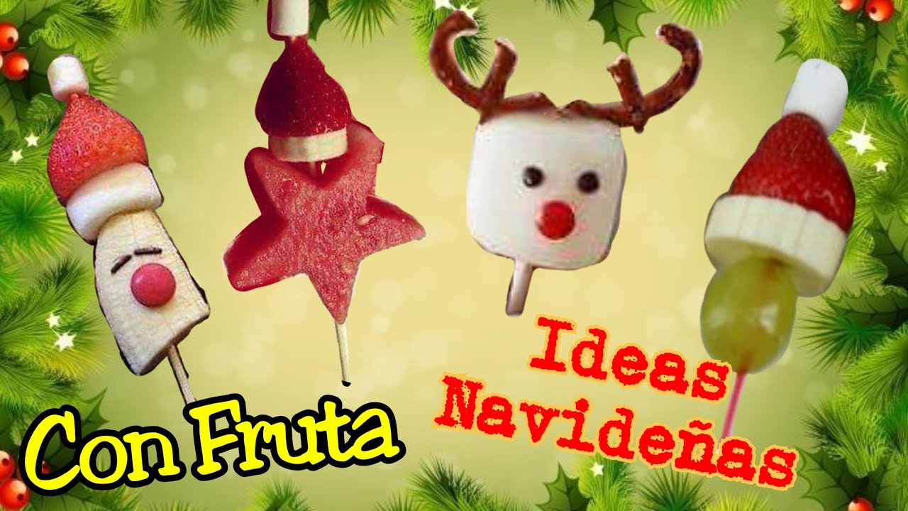 Pinchos Navideños Con Fruta Ideas Navideñas - YouTube