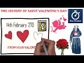 Saint Valentine's Day Animated History