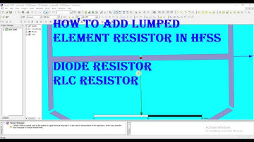 add lumped element to your antenna design in HFSS, connect SMD resistor on antenna in HFSS