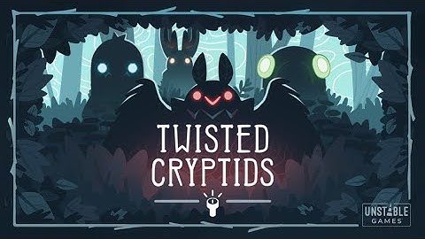 Twisted Cryptids | Introduction