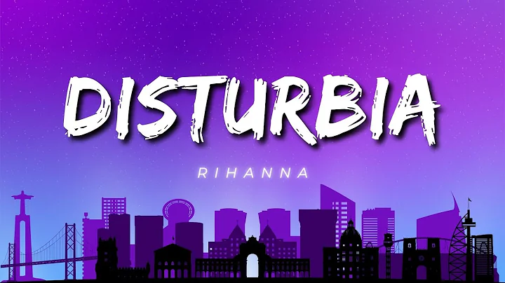 Rihanna - Disturbia (Lyrics)